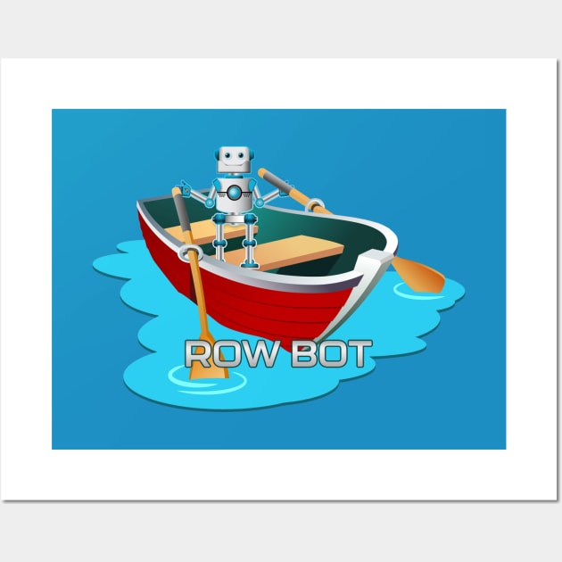 Row Bot Wall Art by UltraQuirky